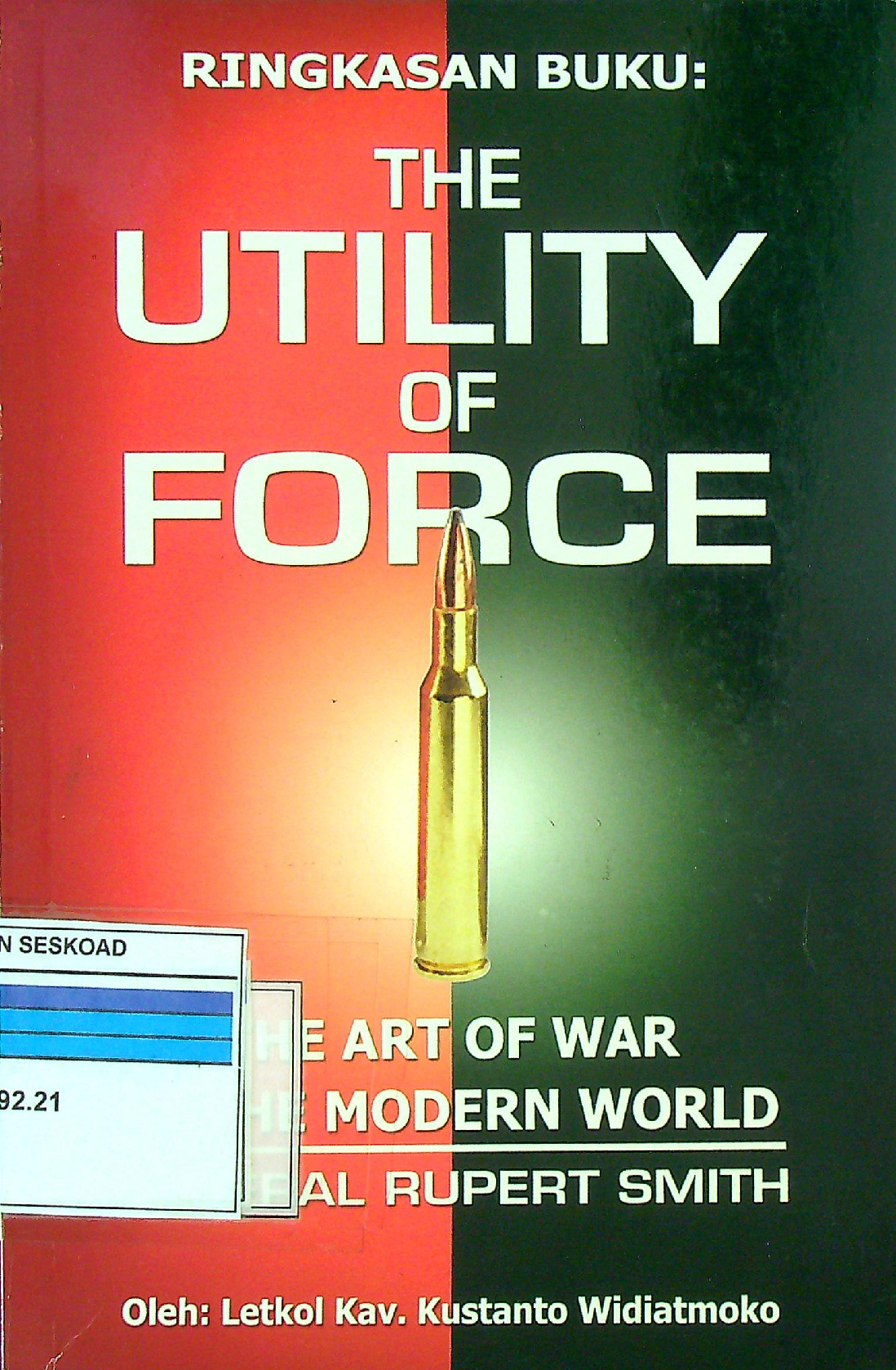 The Utility Of Force